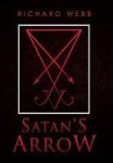 Satan& 39 S Arrow Hardcover