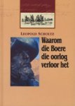 Waarom Die Boere Die Oorlog Verloor Het