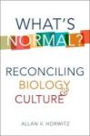 What& 39 S Normal? - Reconciling Biology And Culture Hardcover