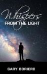 Whispers From The Light Hardcover