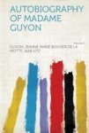 Autobiography Of Madame Guyon Volume 2 Paperback