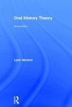 Oral History Theory Hardcover 2nd Revised Edition
