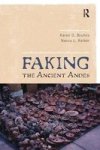 Faking The Ancient Andes Paperback