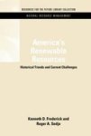 America& 39 S Renewable Resources - Historical Trends And Current Challenges Hardcover