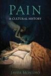 Pain - A Cultural History Hardcover