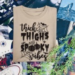 Thick Thighs And Spooky Vibes T-Shirt