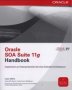 Oracle Soa Suite 11G Handbook   Paperback Ed