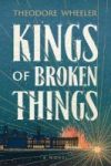 Kings Of Broken Things Paperback