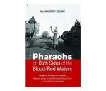 Pharaohs On Both Sides Of The Blood-red Paperback