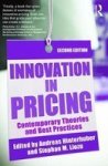 Innovation In Pricing - Contemporary Theories And Best Practices Paperback 2ND New Edition
