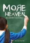 More Heaven - Because Every Child Is Special Hardcover