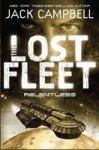 Lost Fleet - Relentless Book 5 - Jack Campbell Paperback