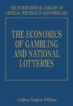 The Economics Of Gambling And National Lotteries Hardcover