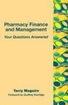 Pharmacy Finance and Management - Your Questions Answered