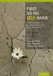 First Do No Self Harm: Understanding And Promoting Physician Stress Resilience