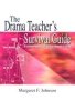 Drama Teacher&  39 S Survival Guide - A Complete Toolkit For Theatre Arts   Paperback