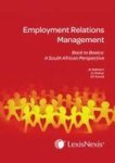 Employment Relations Management: Back To Basics - A South African Perspective Paperback