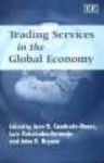 Trading Services In The Global Economy Hardcover