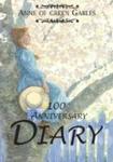 Anne Of Green Gables Diary Diary 100th