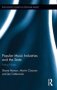 Popular Music Industries And The State - Policy Notes   Hardcover