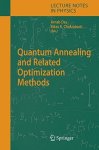 Quantum Annealing And Related Optimization Methods Lecture Notes In Physics