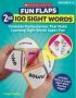 Fun Flaps: 2ND 100 Sight Words - Reproducible Manipulatives That Make Learning Sight Words Super-fun   Paperback