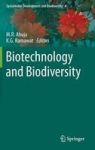 Biotechnology And Biodiversity Hardcover 2014 Ed.