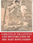 Narrative Of The Captivity And Restoration Of Mrs. Mary Rowlandson Paperback