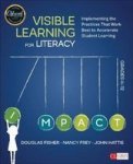 Visible Learning For Literacy Grades K-12 - Implementing The Practices That Work Best To Accelerate Student Learning Paperback