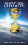Messages From Old Earth Hardcover