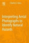 Interpreting Aerial Photographs To Identify Natural Hazards