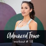 Advanced Fomo Style Workout With Steph 18