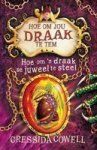 Hoe Om & 39 N Draak Se Juweel Te Steel Afrikaans Paperback