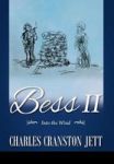Bess II - Into The Wind Hardcover