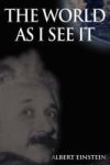 The World As I See It Hardcover