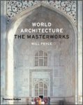 World Architecture: The Masterworks Hardcover, 2nd Revised edition