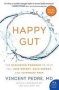 Happy Gut - The Cleansing Program To Help You Lose Weight Gain Energy And Eliminate Pain   Paperback