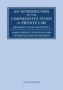 An Introduction To The Comparative Study Of Private Law - Readings Cases Materials   Paperback 2ND Revised Edition