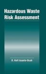 Hazardous Waste Risk Assessment Hardcover