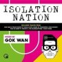 Gok Wan Presents Isolation Nation   Cd