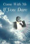 Come With Me If You Dare