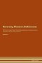 Reversing Floaters - Deficiencies The Raw Vegan Plant-based Detoxification & Regeneration Workbook For Healing Patients. Volume 4   Paperback