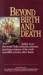 Beyond Birth And Death