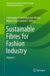 Sustainable Fibres For Fashion Industry - Volume 1 Hardcover 1ST Ed. 2016
