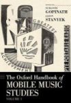 The Oxford Handbook Of Mobile Music Studies Volume 1 Paperback