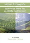 Isigama Sezoqoqosho : Economics Terms And Concepts Made Simple - B.b. Mkonto Paperback
