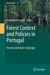 Forest Context And Policies In Portugal - Present And Future Challenges Hardcover 2014 Ed.