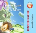 The Think-tank - Why So Many Types? - Teacher& 39 S Guide Paperback