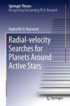 Radial-velocity Searches For Planets Around Active Stars 2017 Hardcover