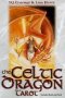 Guide To The Celtic Dragon Tarot   Paperback